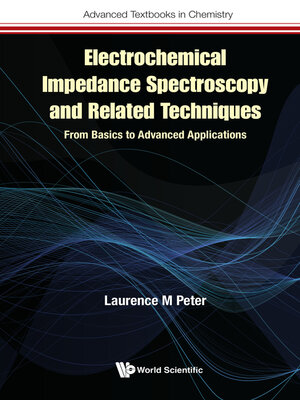 cover image of Electrochemical Impedance Spectroscopy and Related Techniques